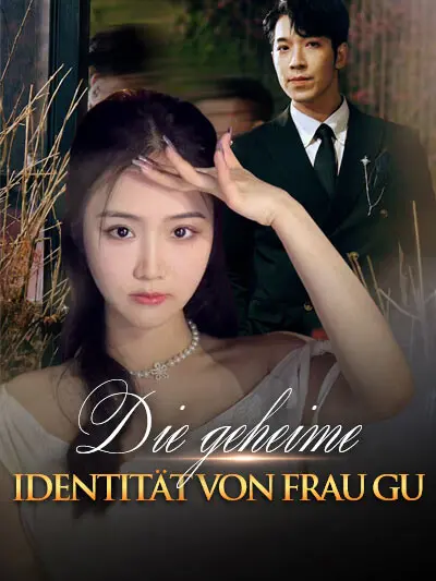 Die geheime Identität von Frau Gu