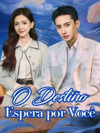 O Destino Espera por Você