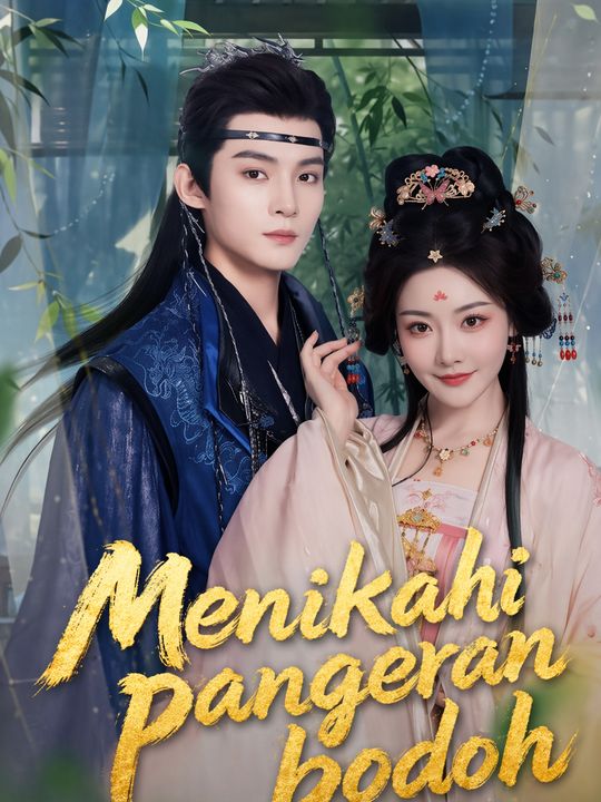 Menikahi pangeran bodoh