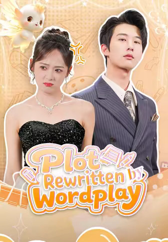 Plot Rewritten by Wordplay