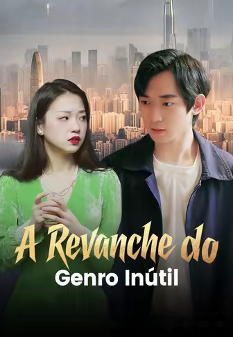 A Revanche do Genro Inútil