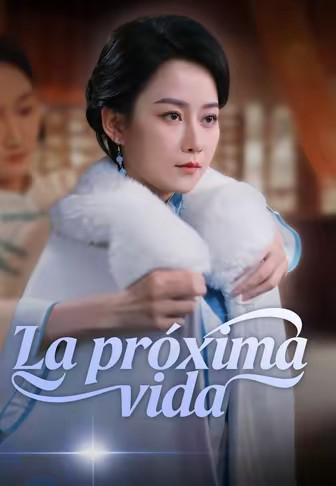 La próxima vida