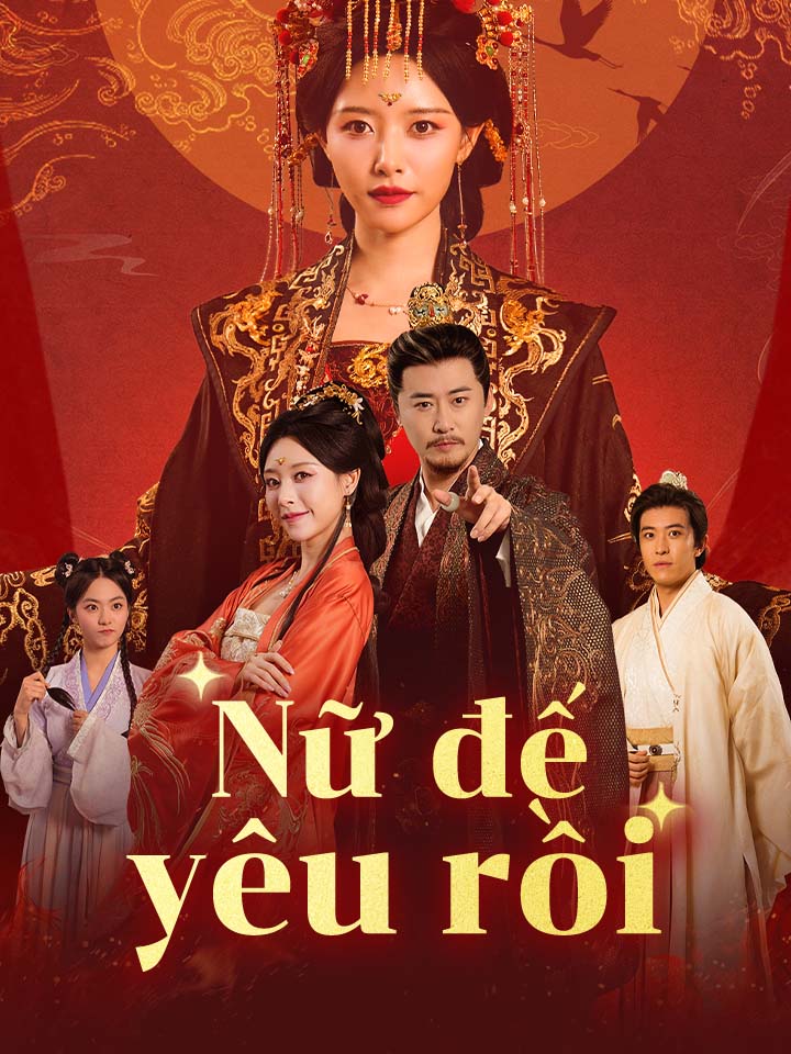 Nữ đế yêu rồi