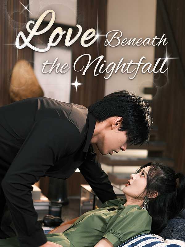 Love Beneath the Nightfall