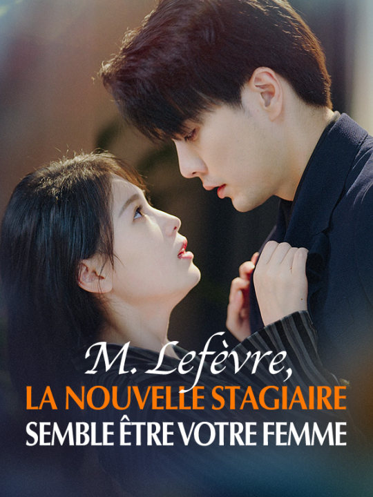 M. Lefèvre, la nouvelle stagiaire semble être votre femme