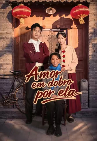 Amor em dobro por ela