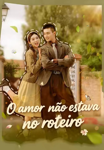 O amor não estava no roteiro