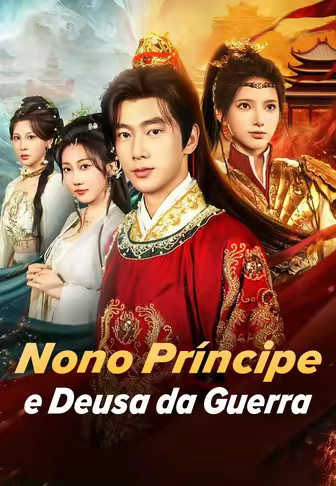 Nono Príncipe e Deusa da Guerra