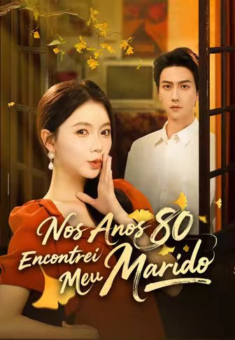 Nos Anos 80Encontrei Meu Marido