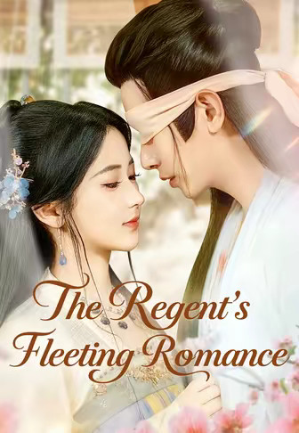 The Regent's Fleeting Romance