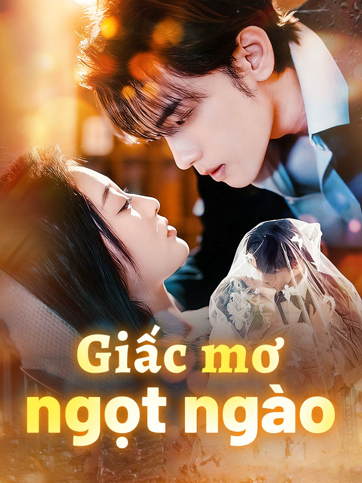 Giấc mơ ngọt ngào