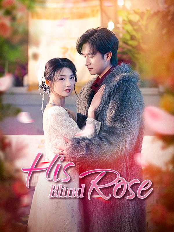 His Blind Rose