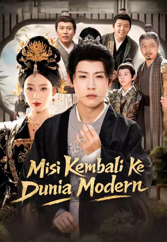 Misi Kembali Ke Dunia Modern