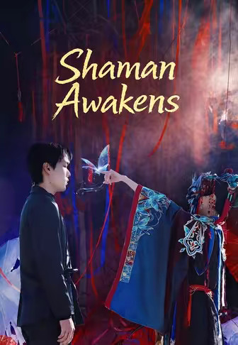 Shaman Awakens