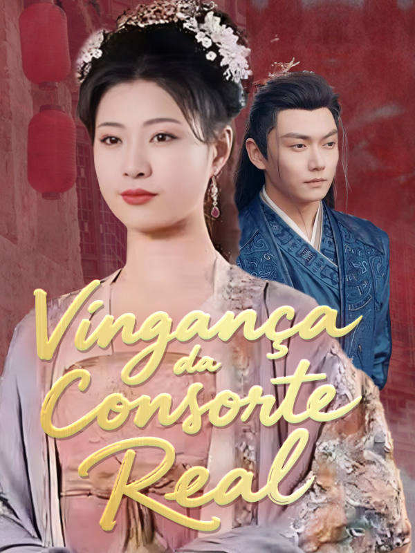 Vingança da Consorte Real
