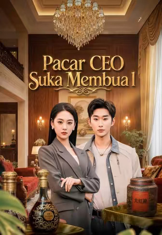 Pacar CEO Suka Membual
