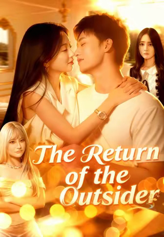 The Return of the Outsider