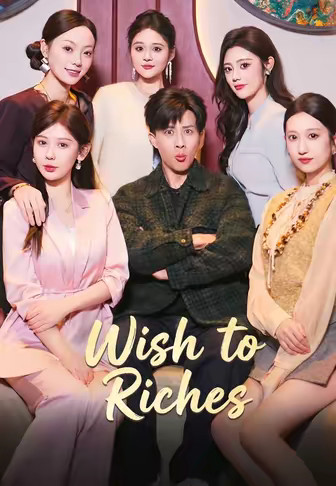 Wish to Riches
