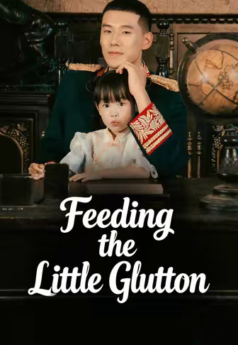 Feeding the Little Glutton