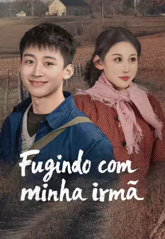Fugindo com minha irmã