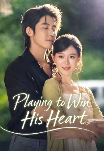 Playing to Win His Heart