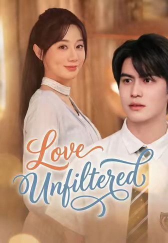 Love Unfiltered