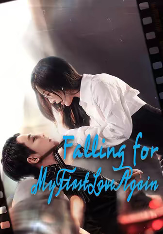 Falling for My First Love Again