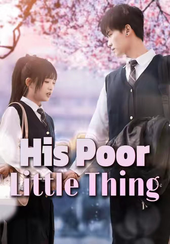 His Poor Little Thing