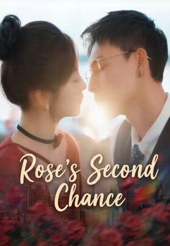Rose's Second Chance