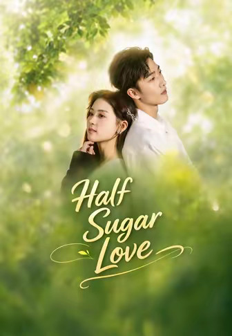 Half Sugar Love