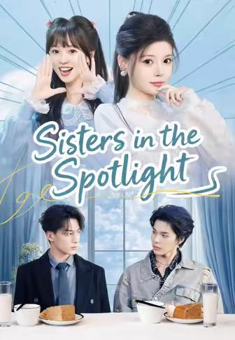 Sisters in the Spotlight