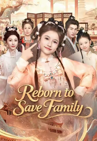 Reborn to Save Family