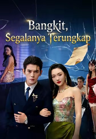 Bangkit, Segalanya Terungkap
