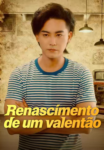 Renascimento de um valentão