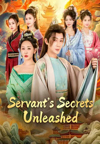 Servant's Secrets Unleashed
