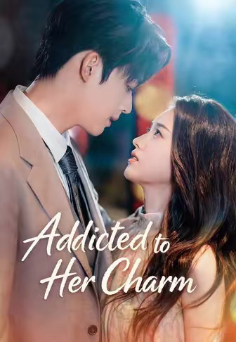 Addicted to Her Charm