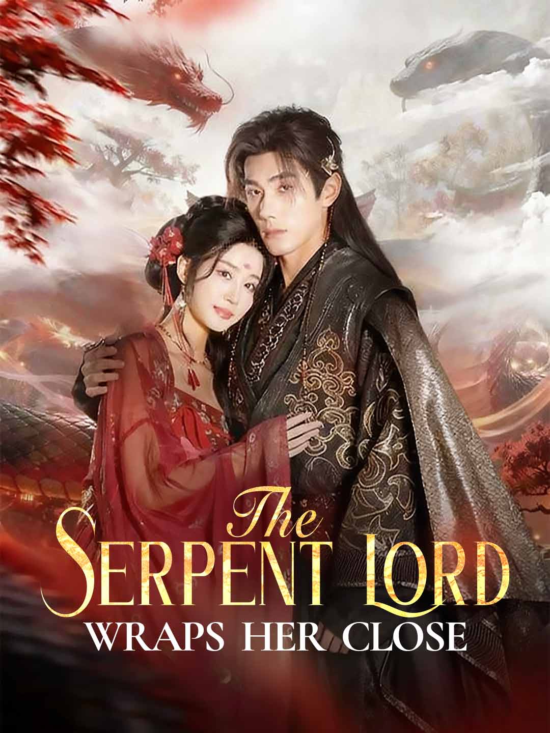 (Dubbing) The Serpent Lord Wraps Her Close