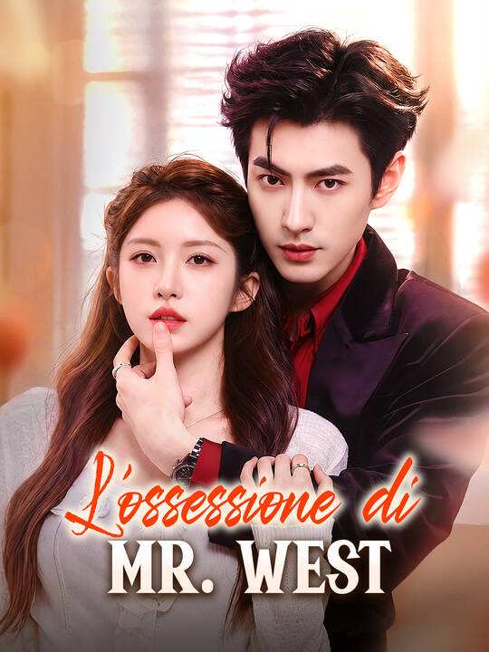 L’ossessione di Mr. West