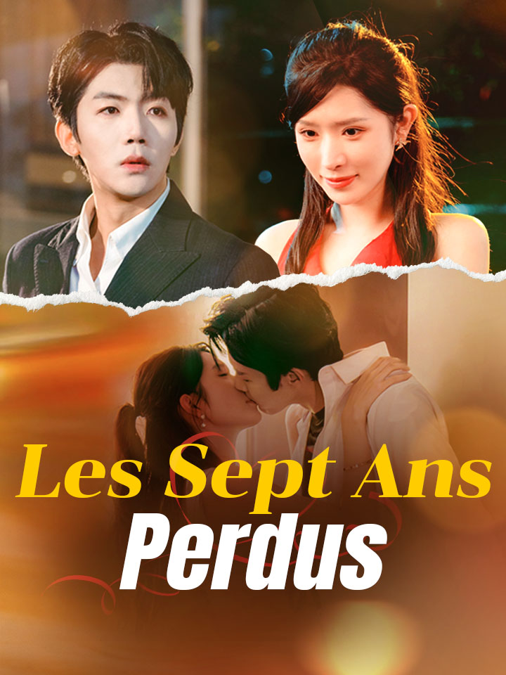 Les Sept Ans Perdus