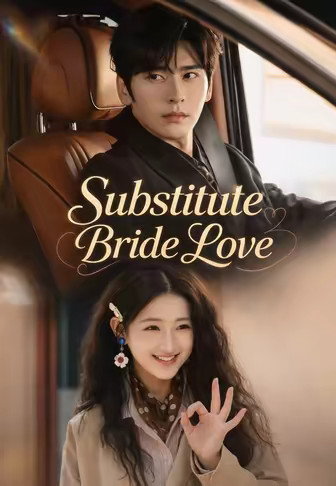 Substitute Bride Love