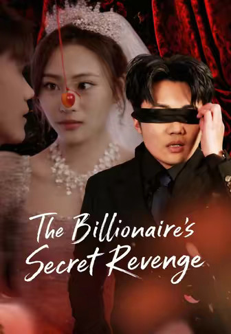 The Billionaire’s Secret Revenge