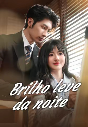 (Dublado)Brilho leve da noite