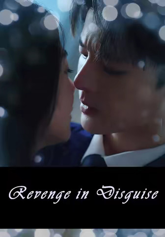 Revenge in Disguise