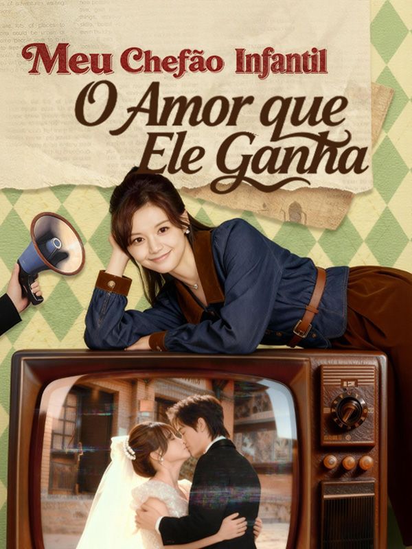 Meu Chefão Infantil: O Amor que Ele Ganha