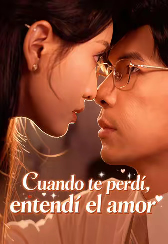 Cuando te perdí, entendí el amor