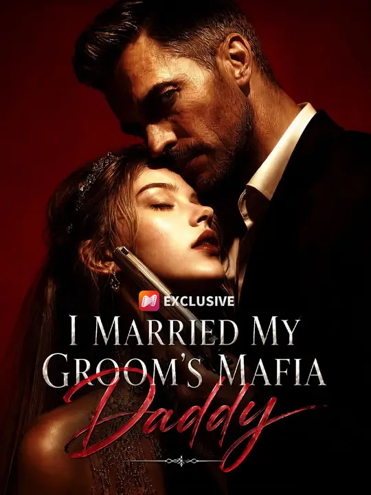 I Married My Groom's Mafia Daddy