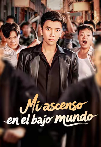 Mi ascenso en el bajo mundo