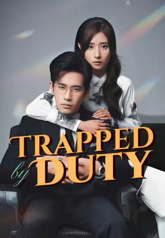 Trapped by Duty