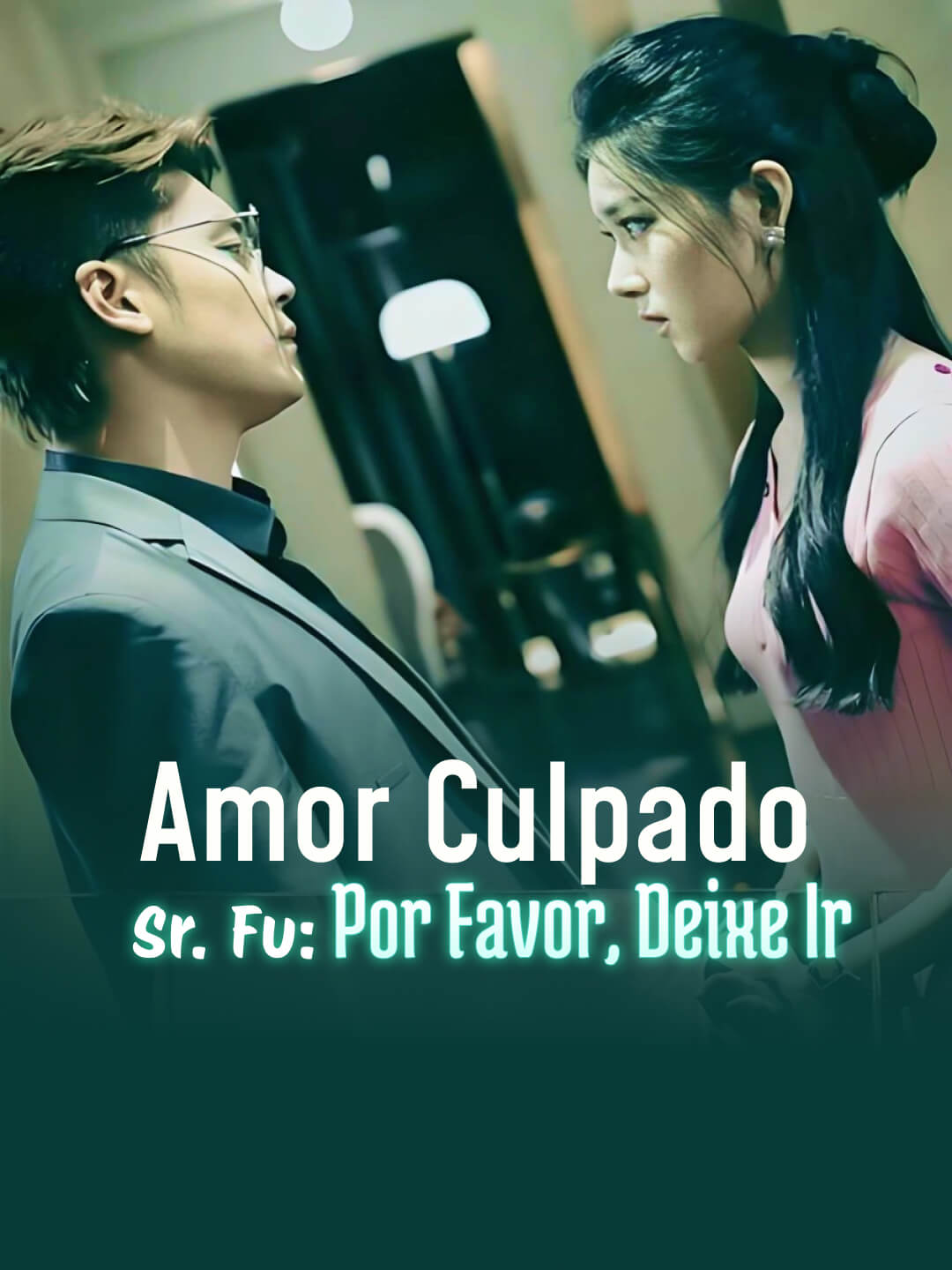 Amor Culpado, Sr. Fu: Por Favor, Deixe Ir