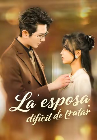 (Doblado)La esposa difícil de tratar